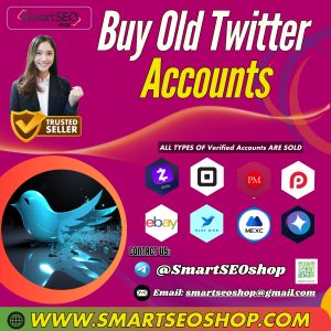 Buy Old Twitter Accounts