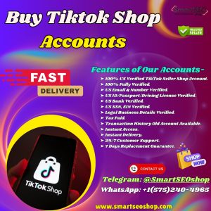 Buy Tiktok Shop Accounts